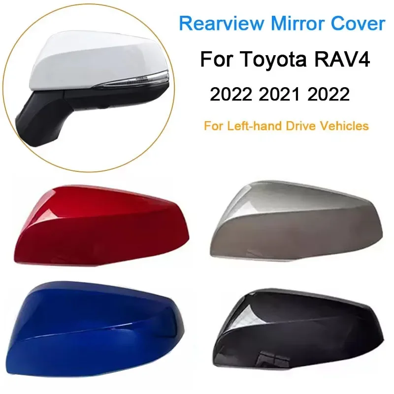 

Car Rearview Mirror Cover Side Mirrors Housing Shell For Toyota RAV4 RAV 4 2020 2021 2022