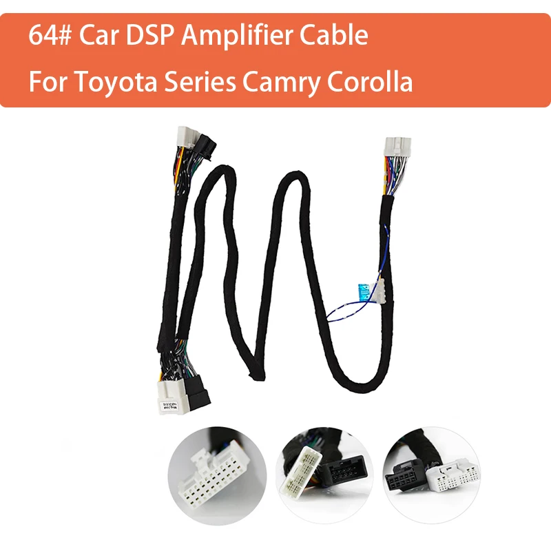 

64 # Автомобильный кабель усилителя DSP для серии Toyota Camry Corolla, специальная розетка ISO PLUG