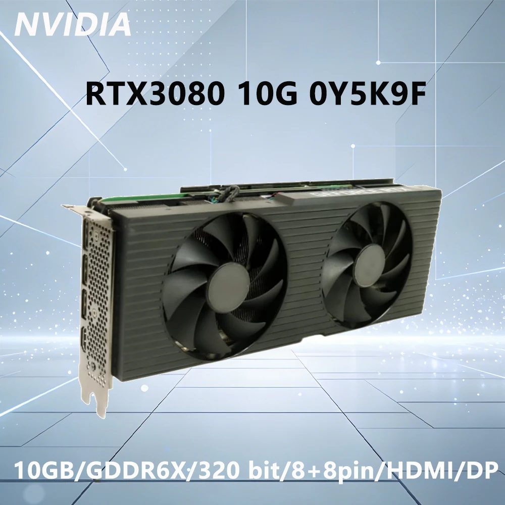 

NVIDIA RTX 3080 10G GPU 0Y5K9F 10GB GDDR6X 320-bit Graphics Card support PCI-E 4.0 HDMI DP 8+8Pin for Desktop PC Computer