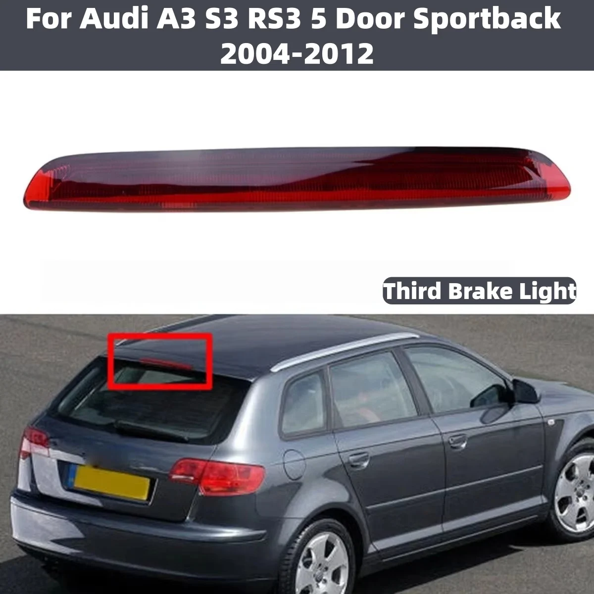 Car LED Rear Stop Tail Lamp 8P4945097C High Level 3rd Brake Light Stop Lamp For Audi A3 S3 RS3 5 Door Sportback 2004-2012