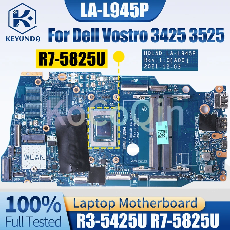 Imagem -02 - Placa-mãe Portátil para Dell La-l945p para Dell Vostro 3425 3525 Notebook Mainboard 0prrg1 0r9jv9 R35425u R7-5825u Completo Testado