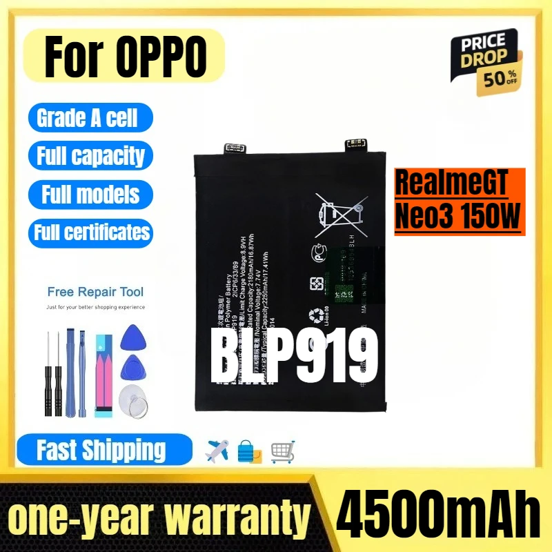 

BLP919 for OPPO RealmeGT Neo3 150W Mobile Phone Battery High Quality High Capacity Replacement Bateria Grade A Cell with Tools