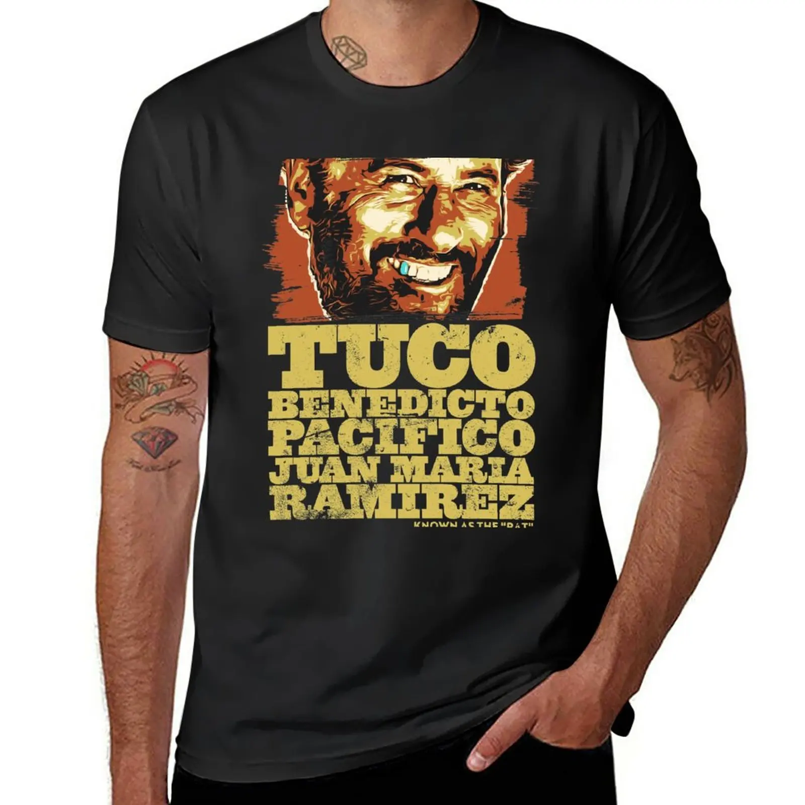 Tuco Benedicto Pacifico Juan Maria Ramirez The Good The Bad and The Ugly T-Shirt sublime plus sizes slim fit t shirts for men