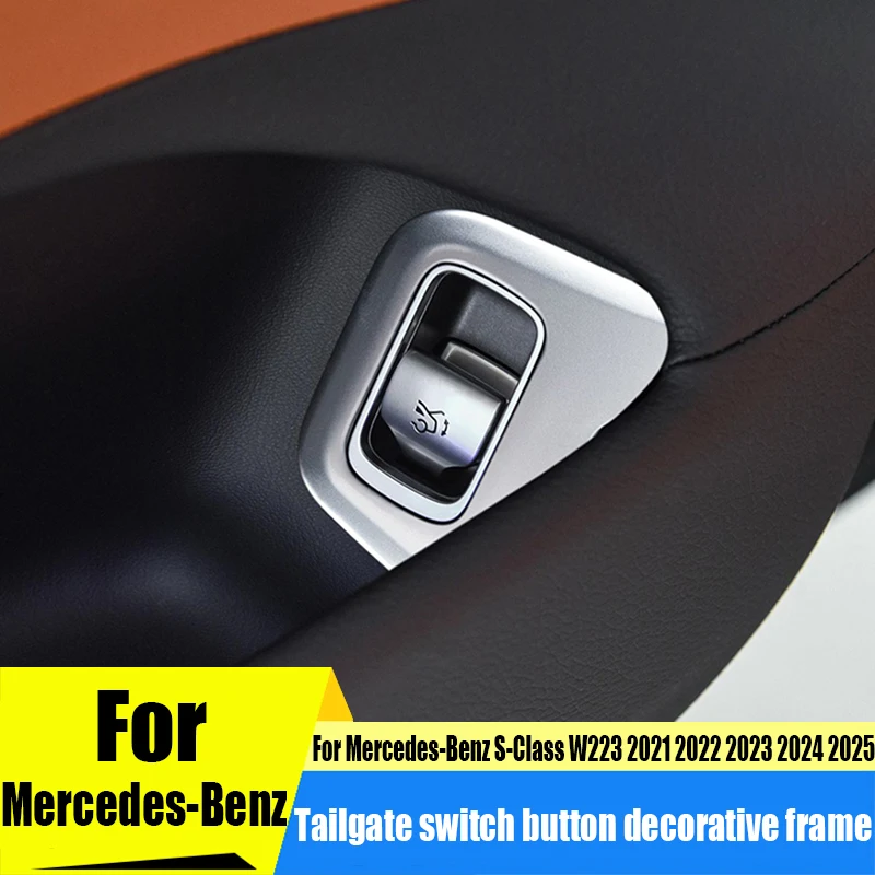 

For Mercedes-Benz S-Class W223 2021-2025 tail box switch button decoration frame car interior decoration modification parts