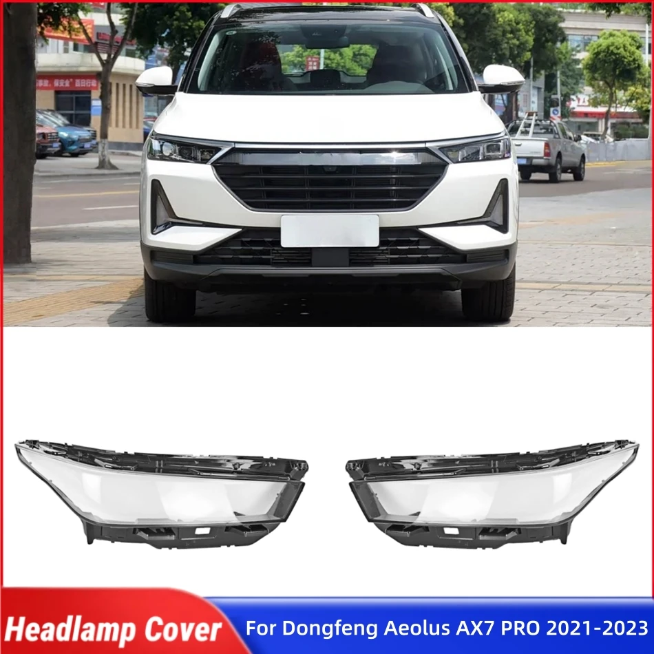 

For Dongfeng Aeolus AX7 PRO 2021 2022 2023 Car Gadgets Front Lamp Cover Glass Shell Car Front Headlight Lens Cover Lights Shell