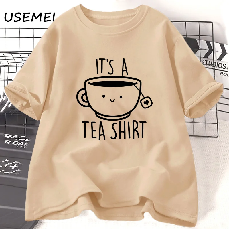 

Its A Tea T Shirt Cotton Tea Lover T-Shirt Woman Short Sleeve Tshirts Casual Crewneck Female Clothing Hipster Graphic T Shirts