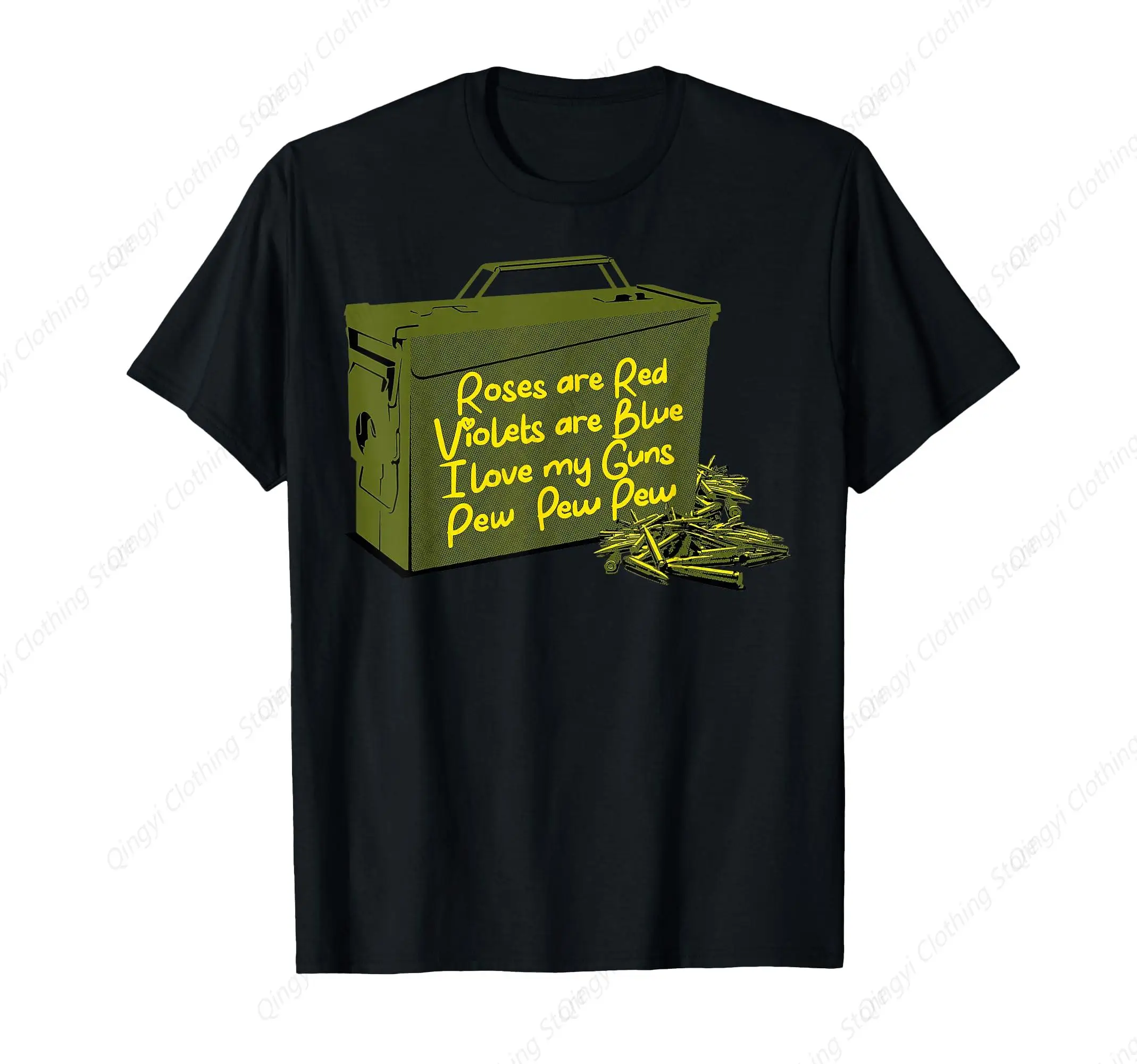 

Rose Are Red Violets Are Blue I Love My Guns Pew-Pew T-Shirt