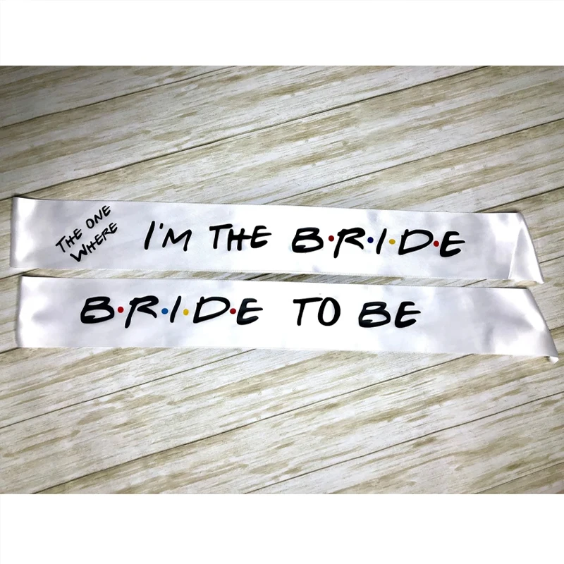

I'm The Bride or Bride To Be Themed Bachelorette Party White Sashes Wedding Bridal Shower Decoration Gift Bridesmaid Accessories