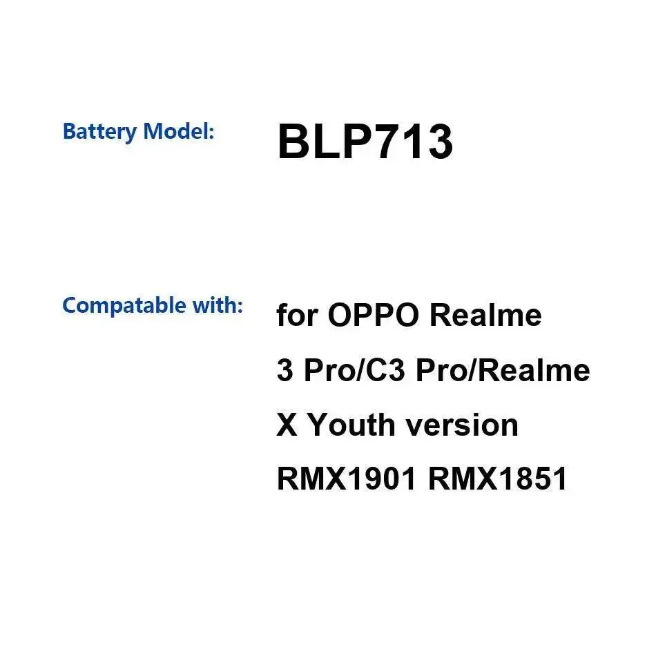 

Аккумулятор мобильного телефона BLP713 4045 мАч для Oppo Realme 3 Pro C3 X молодежная версия RMX1901 RMX1851