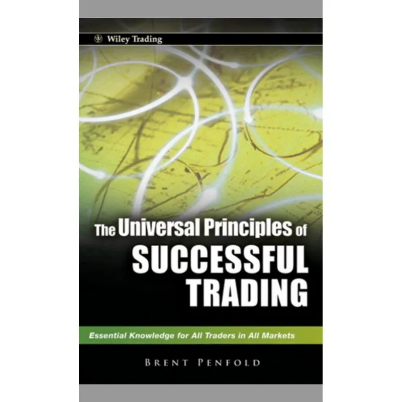 The Universal Principles Of Successful Trading