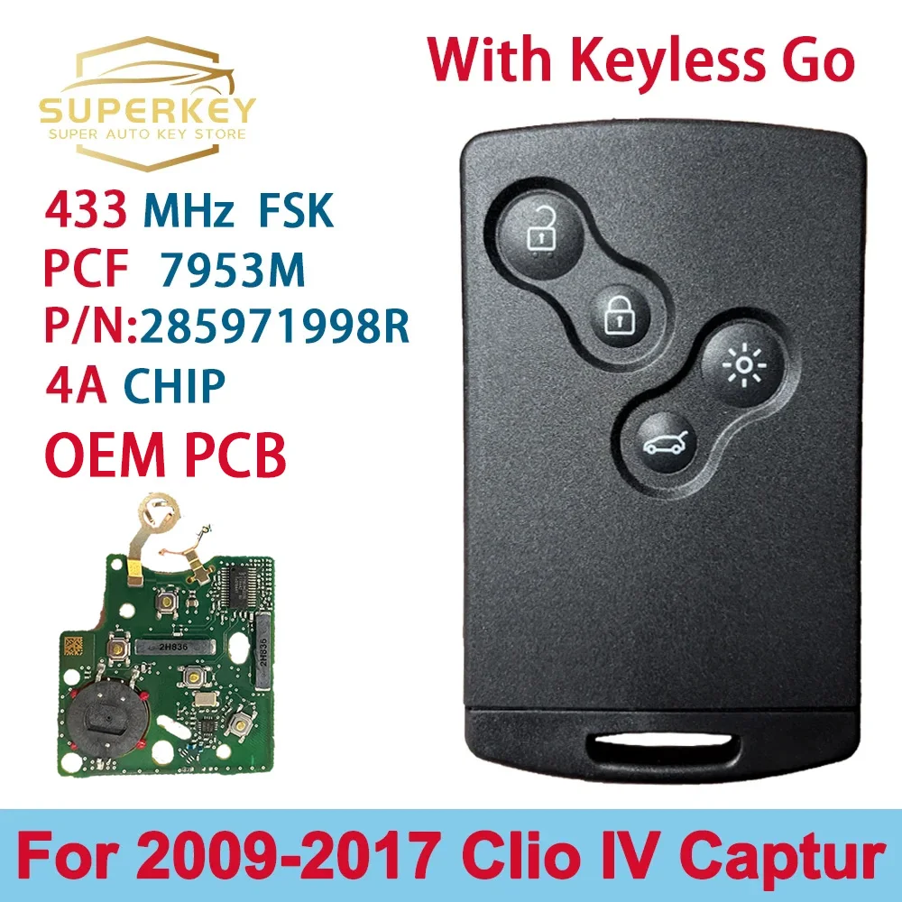 SUPERKEY Original OEM PCB 285971998R Keyless Smart Key PCF7953M 4A Chip 433 MHZ For 2009 - 2017 Renault Clio IV Captur