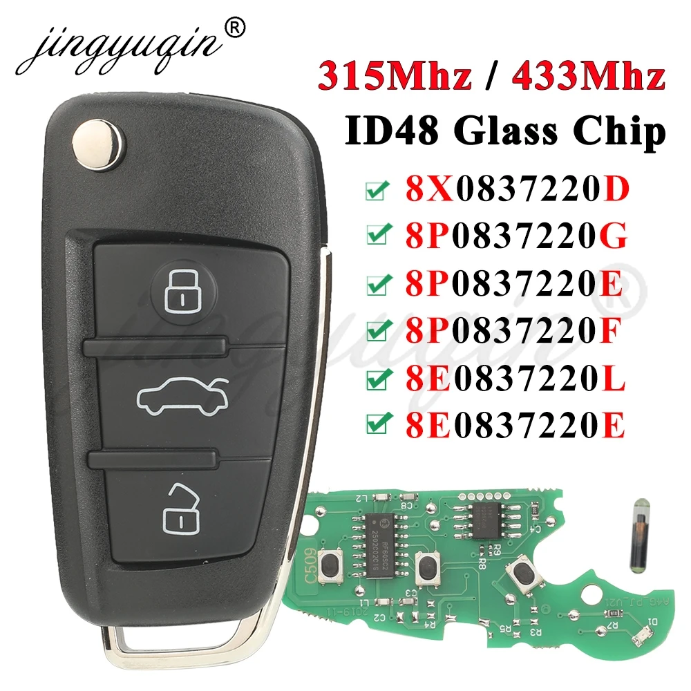jingyuqing 315/433Mhz ID48 Fernbedienung Autoschlüssel für Audi A1 A3 A4 A6 A8 TT S1 S3 S4 Q3 B7 R8 8E0837220L/E 8P0837220D/G/EF 8X0837220D – Detail 2
