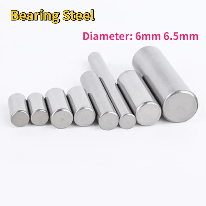 

10-50pcs Bearing Steel Hard Shaft Needle Roller Dia.6mm 6.5mm Bearing Steel Cylindrical Pin Round Straight Pin Locating Dowel