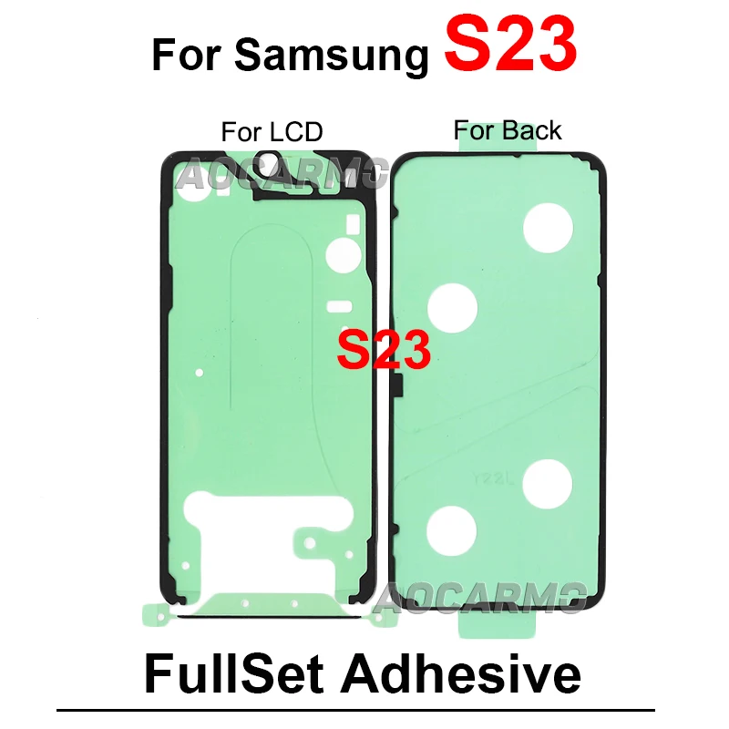 LCD Display Back Cover Battery Camera Sticker For Samsung Galaxy S23 Plus S23Ultra s23fe S23+ S23U FullSet Adhesive Glue