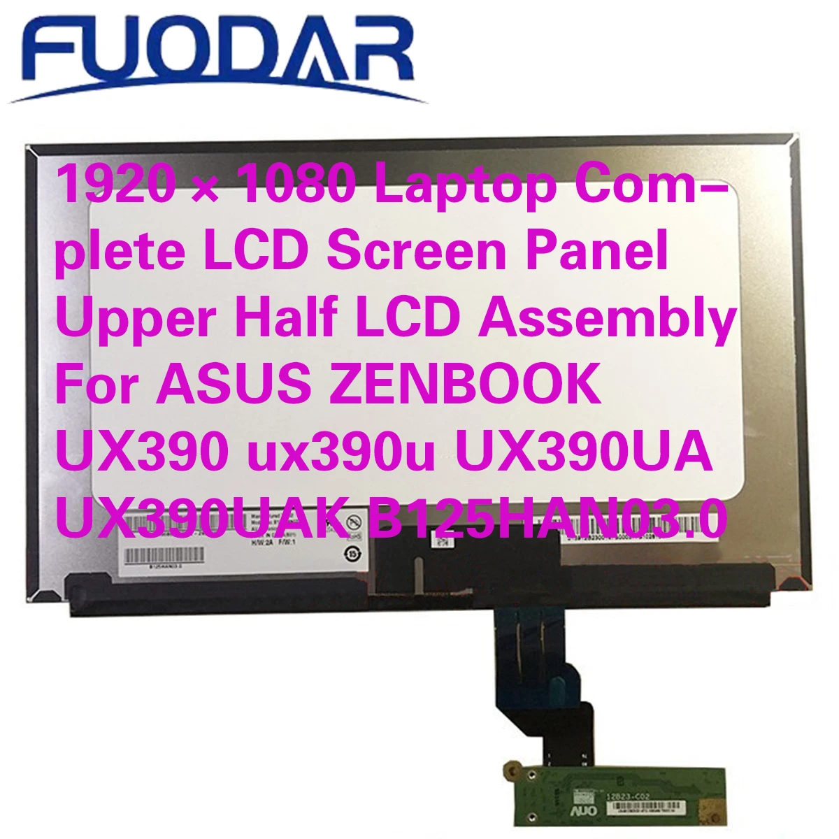 1920×1080 Laptop Complete LCD Screen Panel Upper Half LCD Assembly For ASUS ZENBOOK UX390 ux390u UX390UA UX390UAK B125HAN03.0