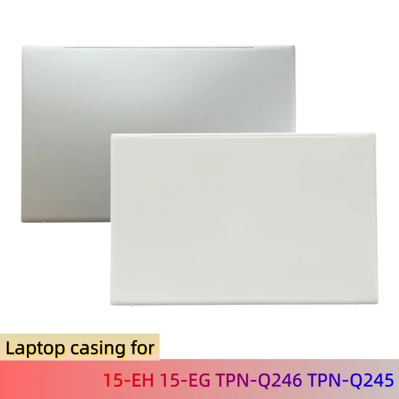 New Casing For HP 15-EH 15-EG TPN-Q246 TPN-Q245 Rear lid Lcd back Cover Top Shell