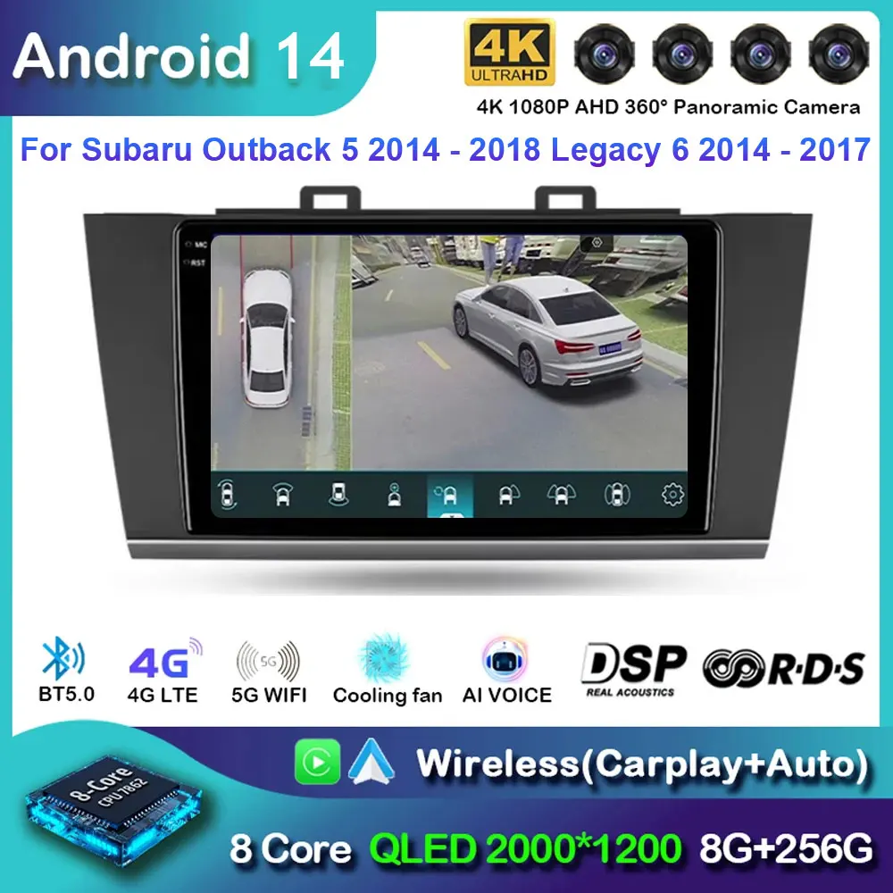 

Android 14 For Subaru Outback 5 2014 - 2018 Legacy 6 2014 - 2017 Car Radio Multimedia Video Player Navigation GPS WIFI 4G DSP BT