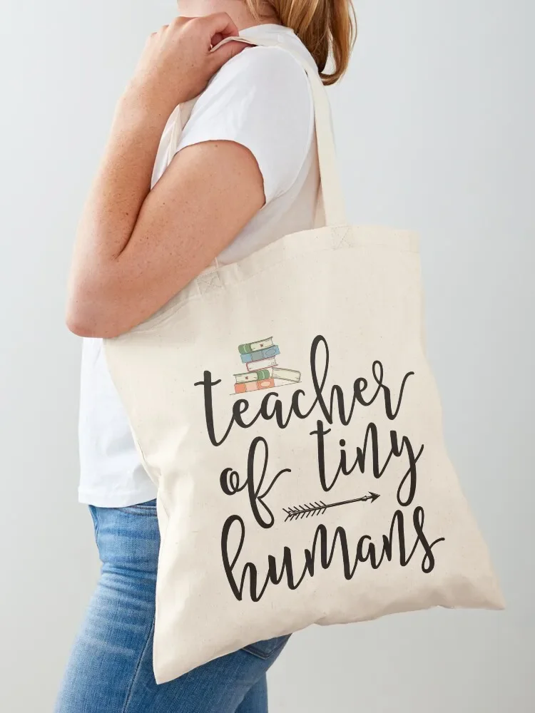 

Teacher Of Tiny Humans Tote Bag tote bags cloth bags Eco bag shoping bag Reusable bags