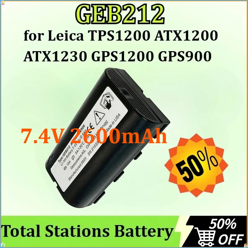 

New GEB212 Total Stations Battery for Leica TPS1200 ATX1200 GPS1200 GPS900 ATX1230 GRX1200 Replacement Rechargeable 7.4V 2600mAh