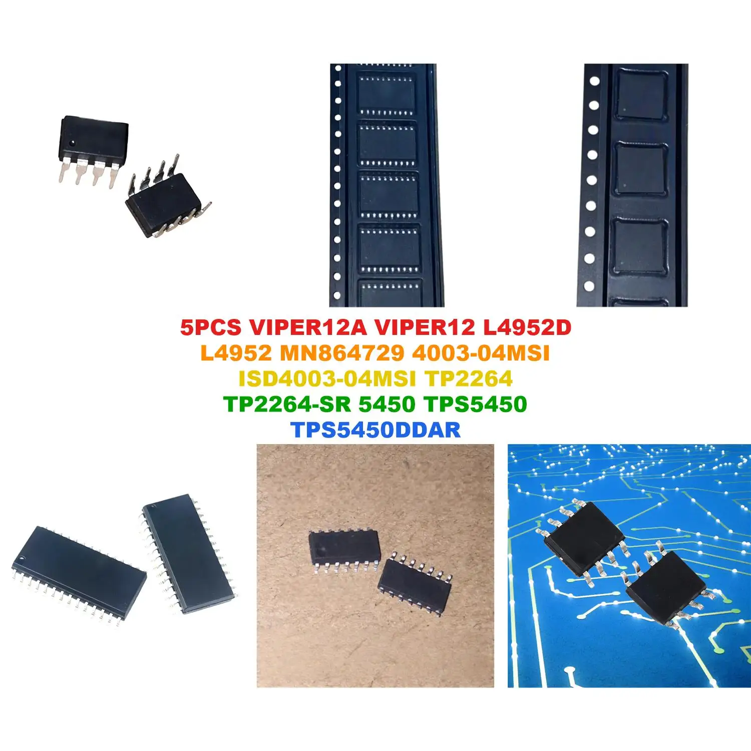 VIPER12A VIPER12 L4952D L4952 MN864729 4003-04MSI ISD4003-04MSI TP2264 TP2264-SR 5450 TPS5450 TPS5450DDAR