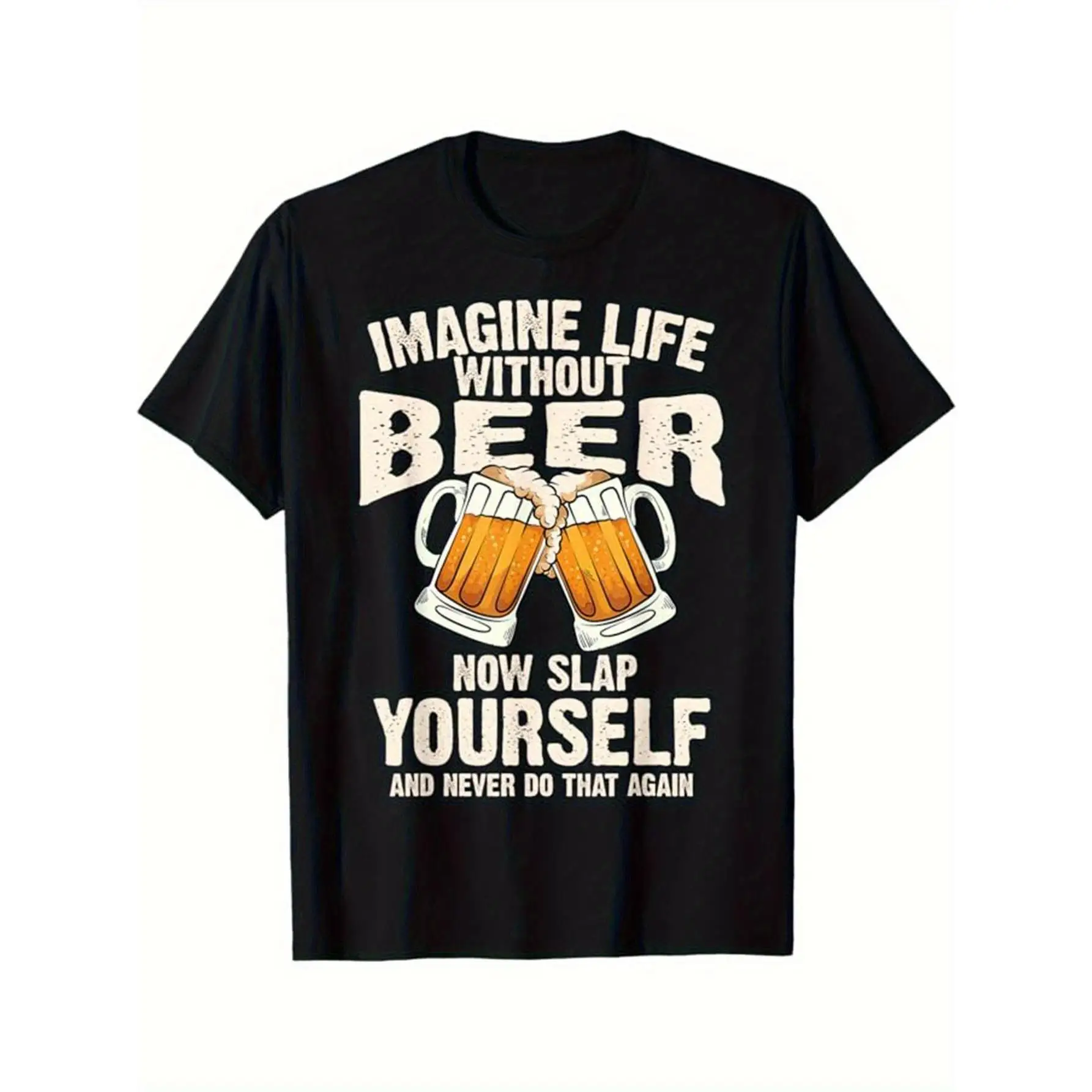 

Funny Beer T-shirt Men Women Imagine Life Without Beer Graphic Tee Sarcastic Drinking Humor Beer Lover Gift