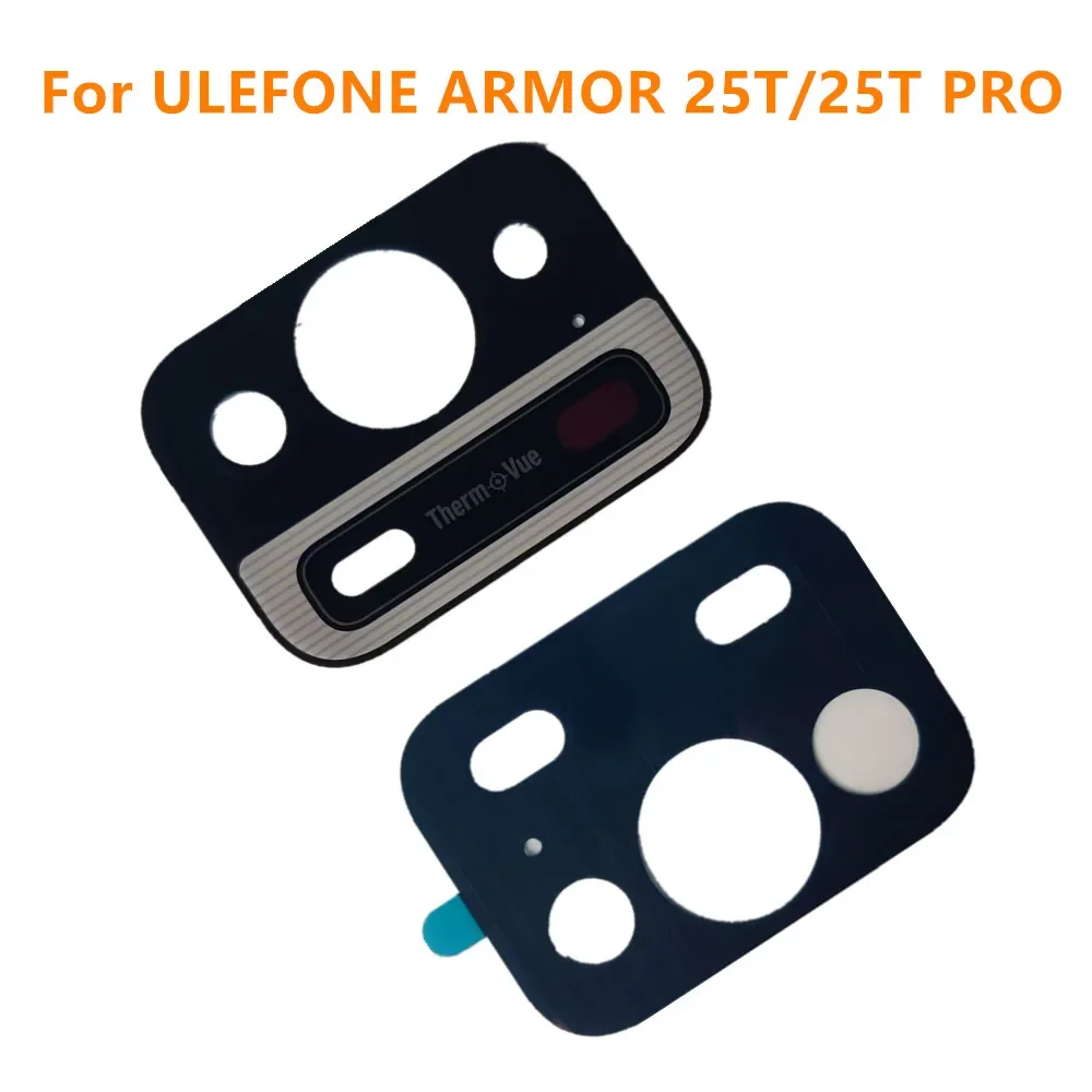 New Original For ULEFONE ARMOR 25T PRO Cell Phone Rear Back Camera Lens Glass Spare Parts Accessories +Adheisive Tape