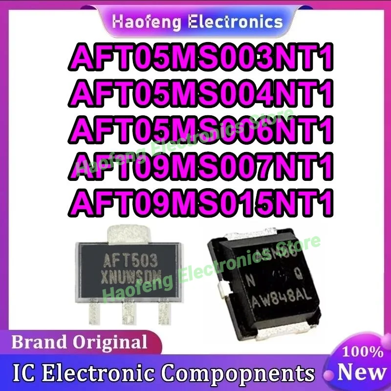 

AFT05MS003NT1 AFT503 AFT05MS004NT1 AFT504 AFT05MS006NT1 A5M06 AFT09MS007NT1 A9M07 AFT09MS015NT1 SMD Chip IC New Original