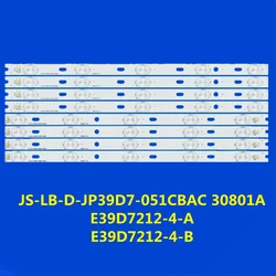 Tira de retroiluminación LED para TV, para E39D7212-4-A, E39D7212-4-B, 30801A