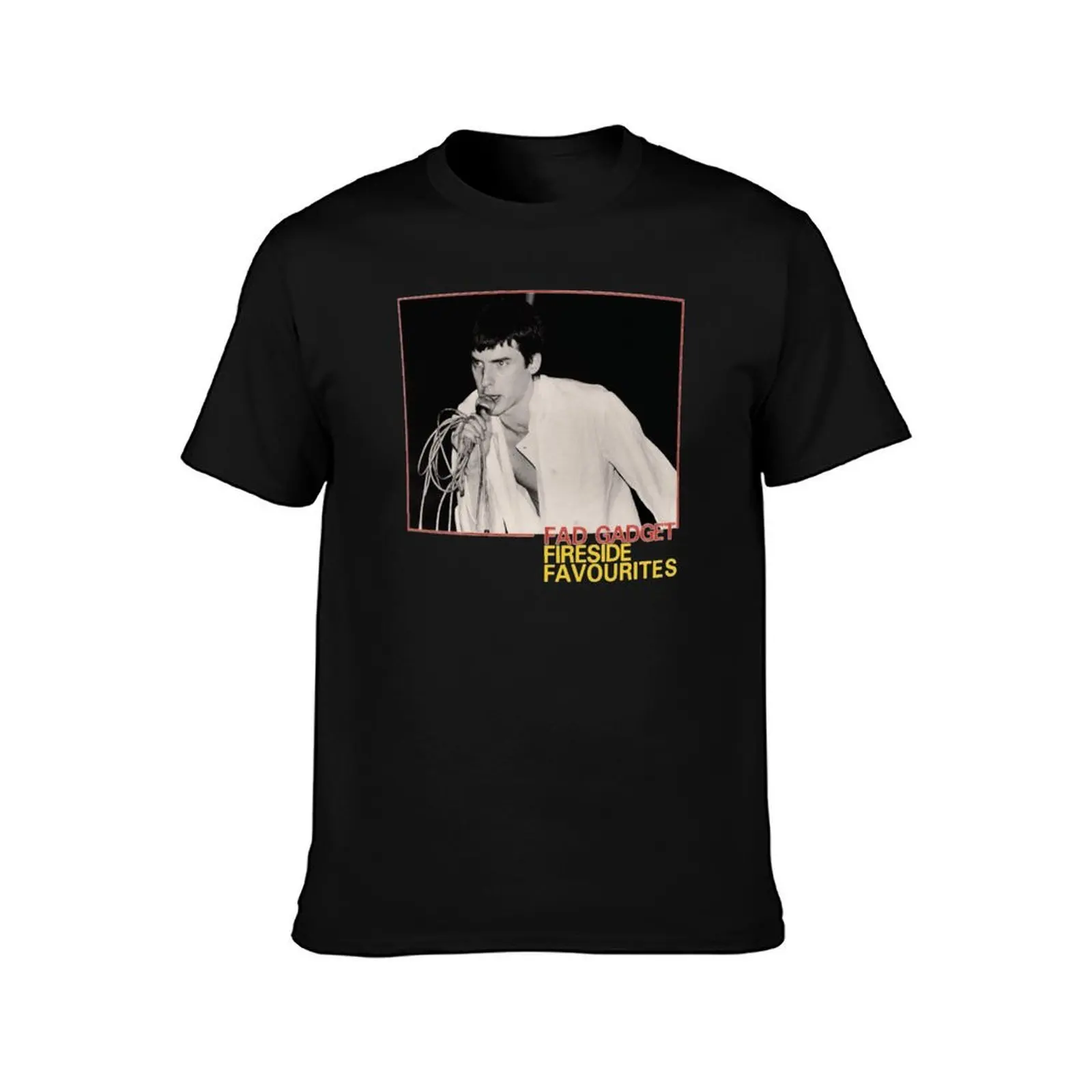 Fad Gadget Fireside Favourites T-Shirt cotton t shirts high quality t shirts for man cotton funny T-Shirt