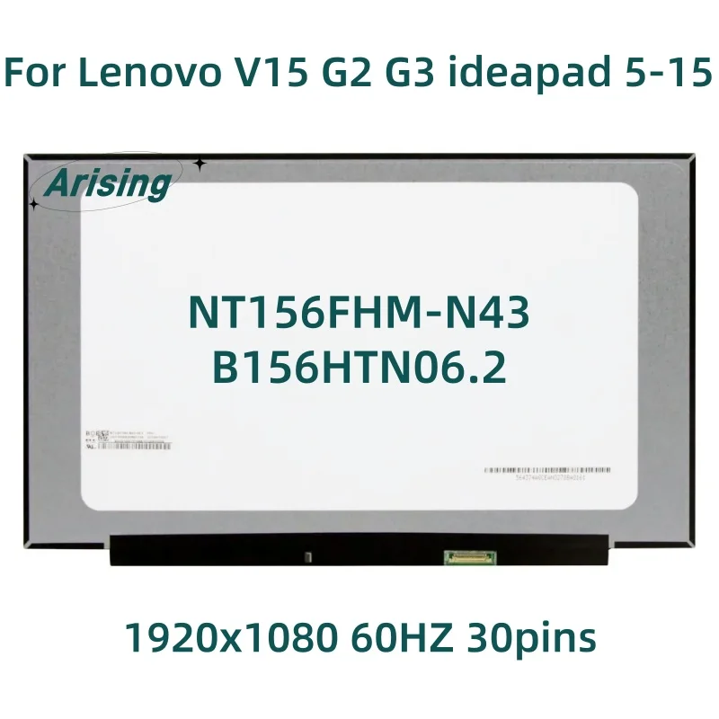 

15,6-дюймовый ЖК-экран для ноутбука B156HTN06.2 NT156FHM-N43 для Lenovo V15 G2 G3 ideapad 5-15 FHD1920x1080, светодиодная панель дисплея, 30 контактов