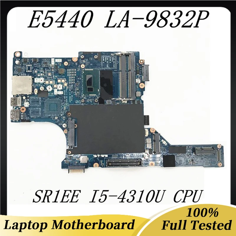 Vaw30 LA-9832P Hoge Kwaliteit Voor 5440 E5440 Laptop Moederbord Met Sr1ee I5-4310U Cpu Intel Ddr3 100% Volledige Werken Goed