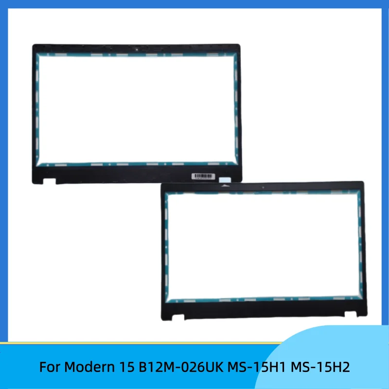 

New For Modern 15 B12M-026UK MS-15H1 MS-15H2 Lcd Front Bezel B Shell