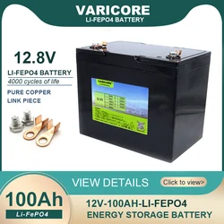 VariCore 12V 100Ah LiFePO4 Battery 12.8V Lithium Power Batteries 4000 Cycles For Campers Golf Cart Off-Road Off-grid Solar Wind