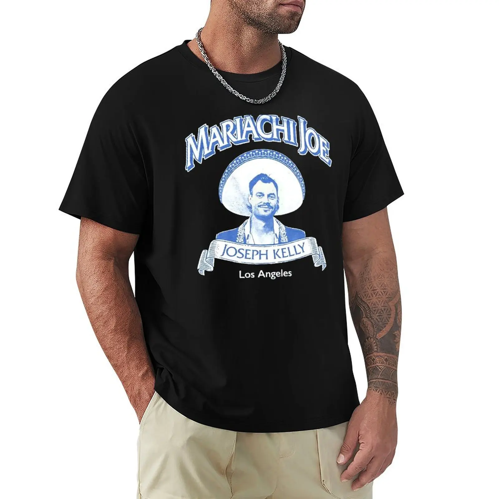 

Mariachi Joe T-Shirt blacks funnys sublime plain mens white t shirts