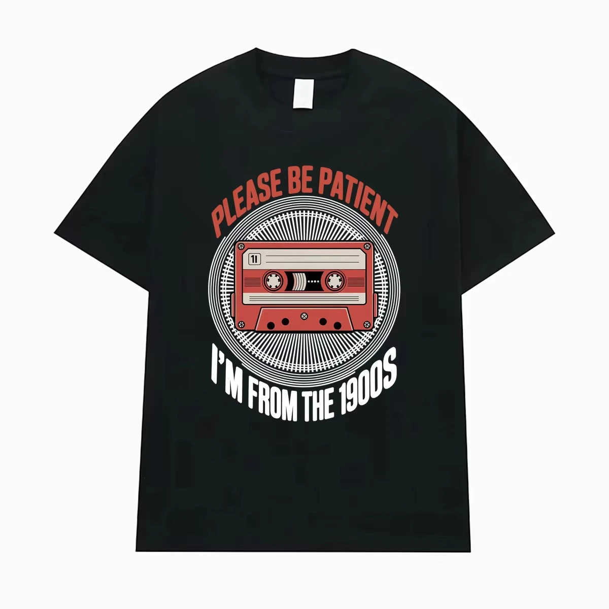 Funny Please Be Patient with Me I'm From The 1900s Meme Graphic Tee Shirt Men Women Fashion Casual 100% Cotton Oversized T-shirt