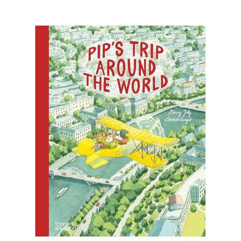 

Поездка Pip вокруг света Лоренцо Сангрио, английская версия: детская веселая книжка с картинками для чтения