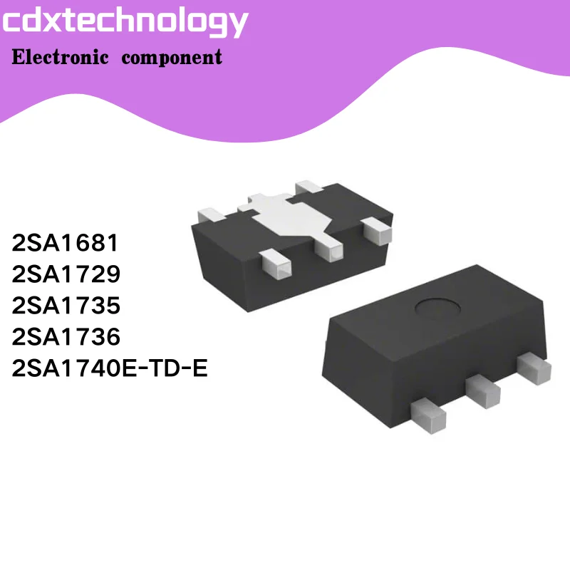 10PCS/LOT 2SA1681 2SA1729 2SA1735 2SA1736 2SA1740E-TD-E SOT89 Transistor IC chip