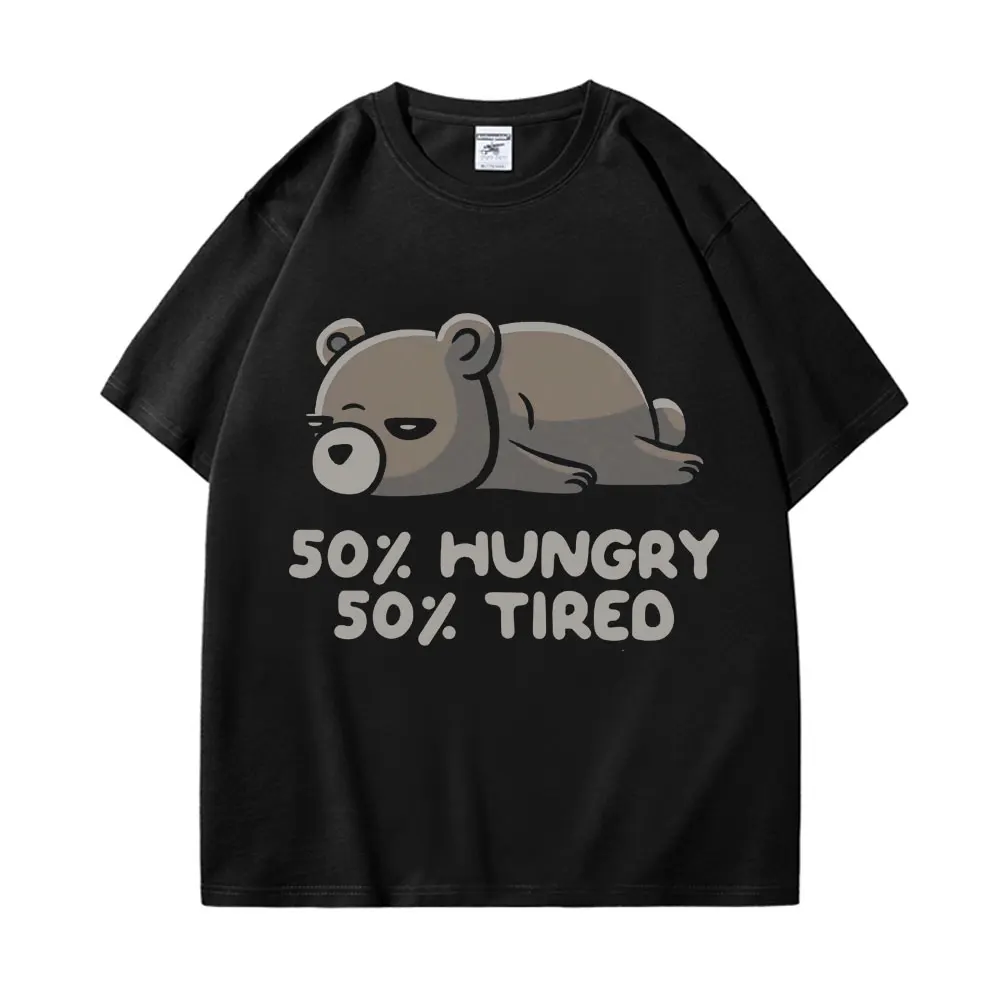 

50% Hungry & Tired Funny Graphic T Shirts Unisex Casual Pure Cotton Oversized T-shirt Men's High Street Fashion Trend T-shirts