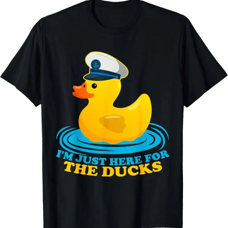 

I'M Just Here For The Ducks Funny Rubber Cruisin S T Shirt