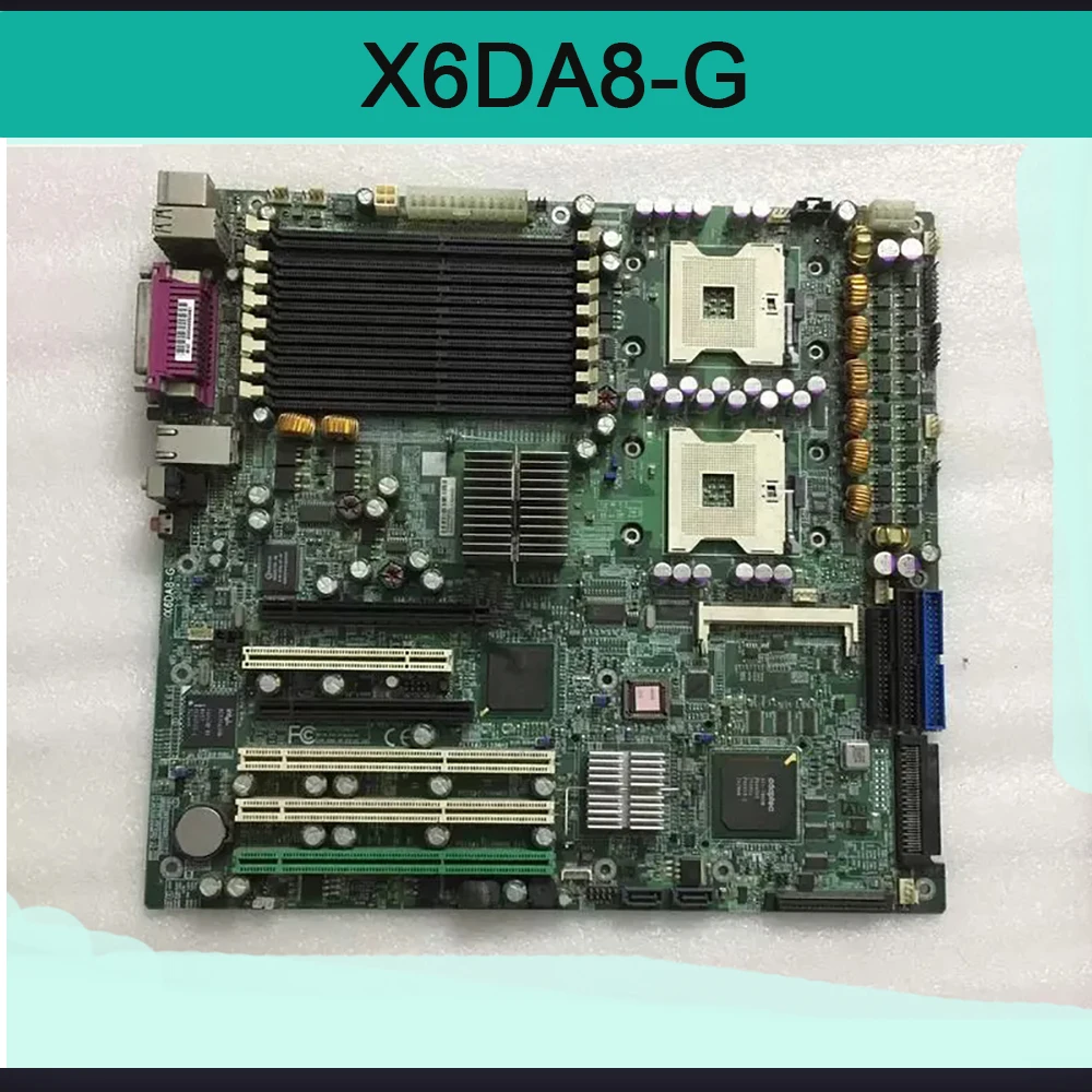 For Supermicro Two-Way Xeon 604 Graphic Workstation Medical Motherboard X6DA8-G