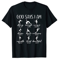 Funny Christian God Says I Am Bible Verse Religious Ballet Dancer T Shirts Graphic Cotton Streetwear Short Sleeve Gifts T-shirt