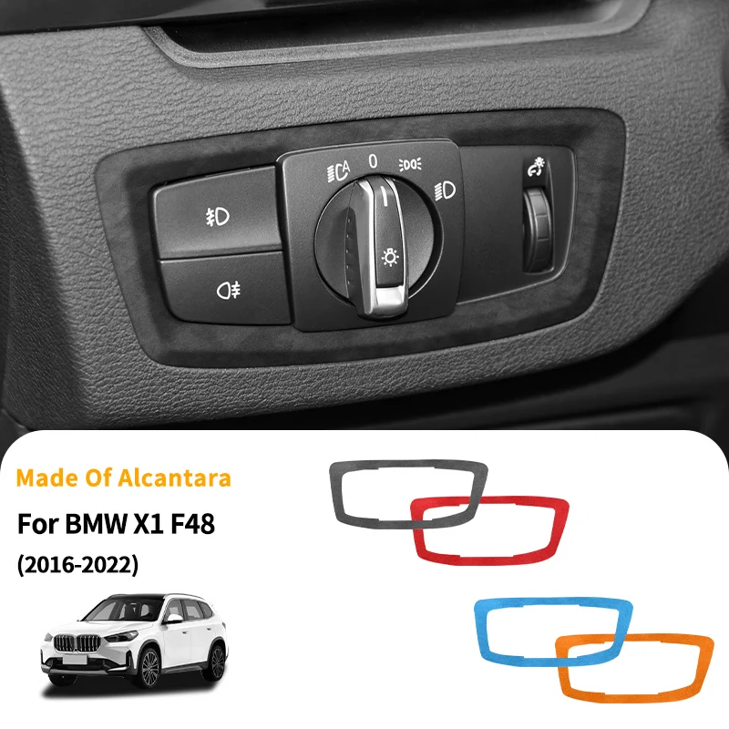 

Made of Alcantara For BMW X1 F48 (2016-2022) Car Headlight Switch Control Panel Trim Frame Sticker Interior Tuning Accessories