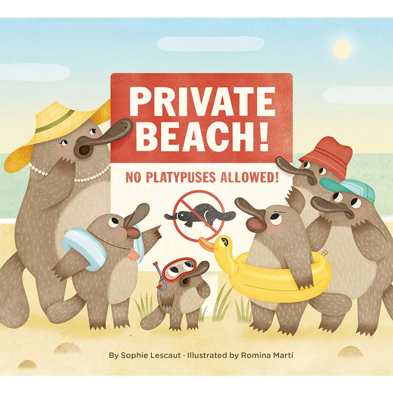 

Romina MartiPrivate Beach No Platypuses Allowed Sophie Lescaut Tra Publishing 9781734761887 Book