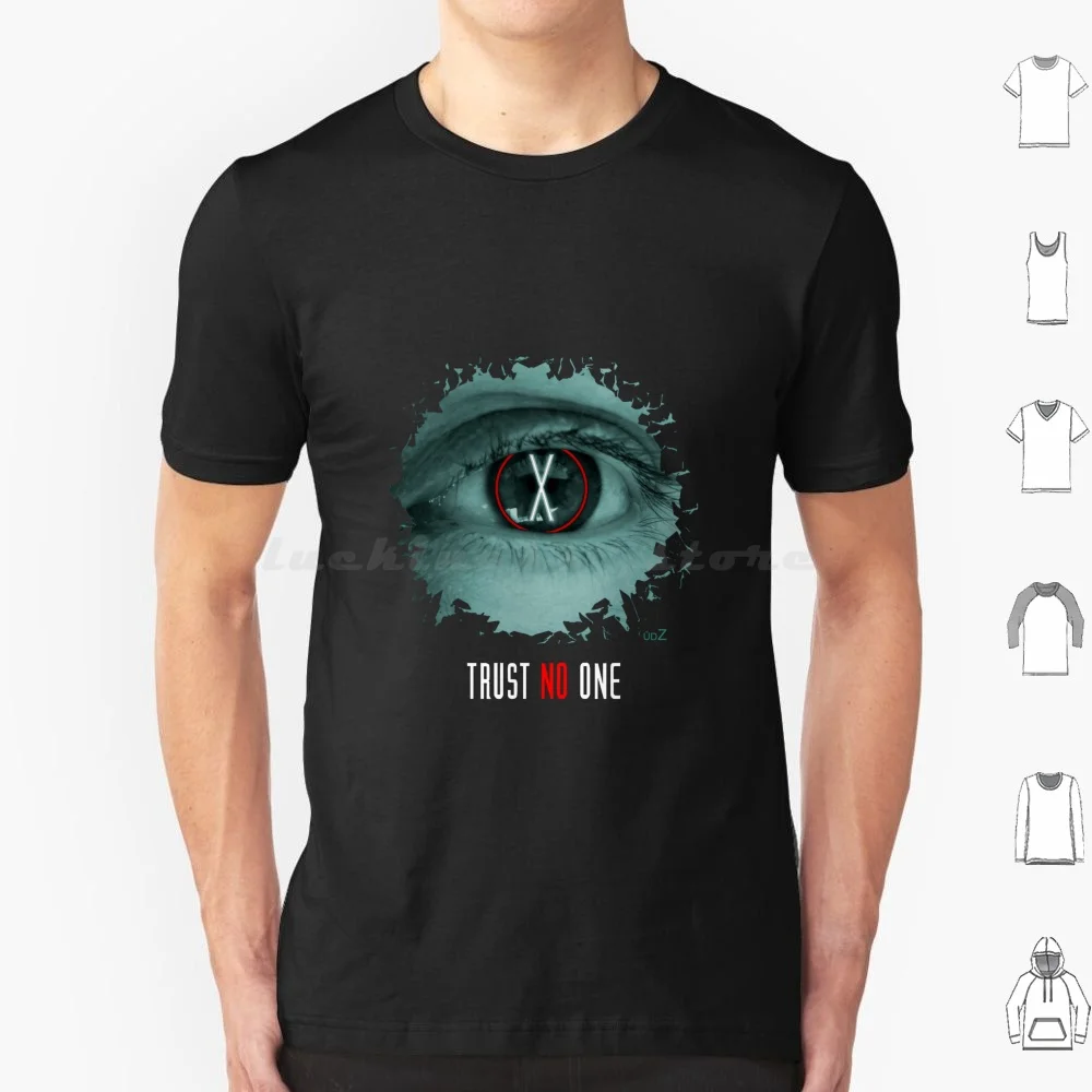 X Eyes Trust No One t-shirt 6xl coton Cool t-shirt Xfiles Paranormal Eyes Eye Tvshow Trust Truth Foxmulder Scully Danascully
