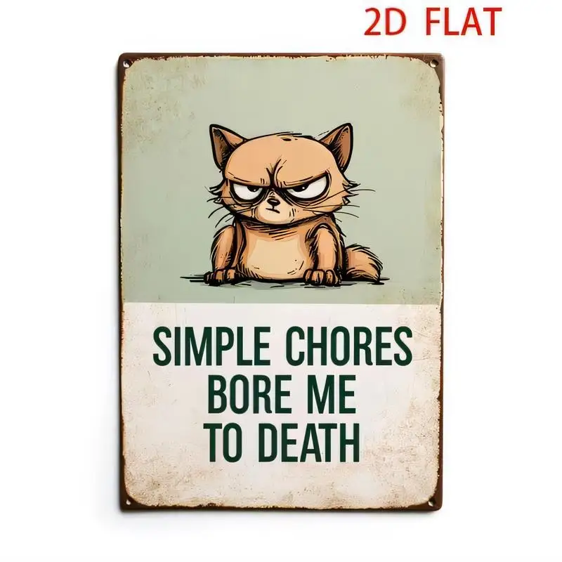 Simple Chores Bore Me Vintage Metal Tin Sign - Retro Iron Wall Art, Funny Cat Design, Perfect for Room/Home Decor