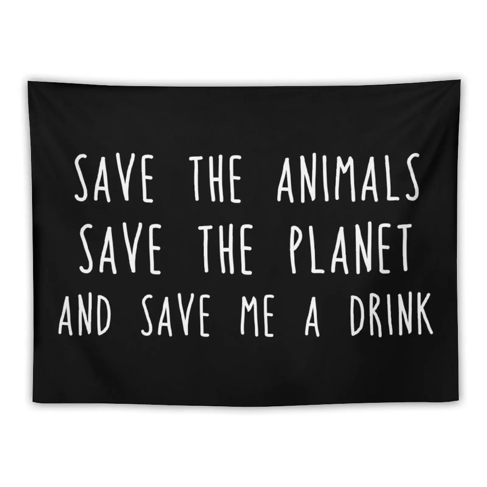 

Save me a drink Tapestry Bedrooms Decor Art Mural Home Supplies Tapestry