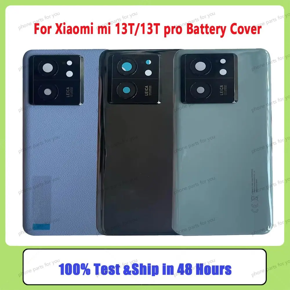 

Новинка для Xiaomi 13T, крышка батарейного отсека, задняя стеклянная дверь, запасная часть для Xiaomi Mi 13T Pro, задняя крышка с объективом камеры