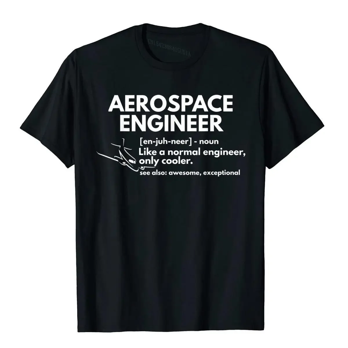 Aerospace Engineer Definition Funny Engineering T Shirt   Simple Style Prevailing Men ops s Print Cotton