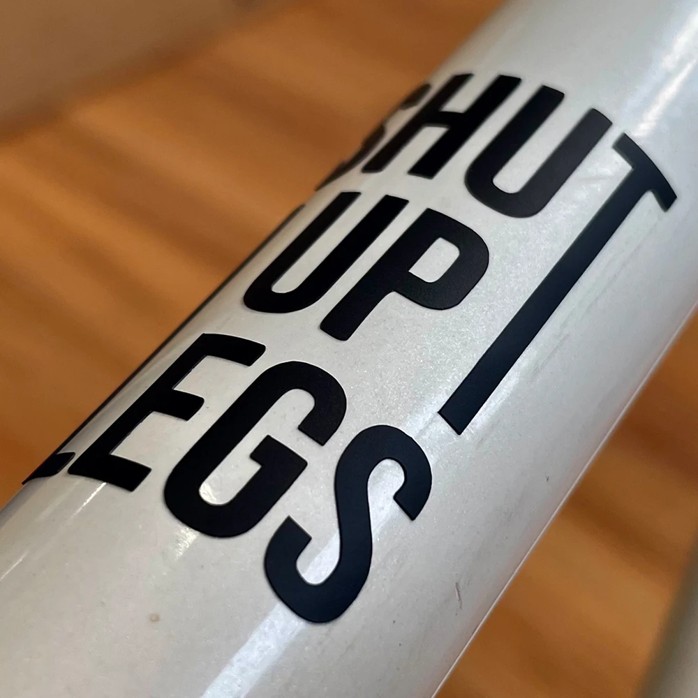 2PCS SHUT UP LEGS Bike Stickers Bicycle Frame Top Tube Decorative Helmet Vinyl Decal for MTB Bicycle Waterproof Bike Accessories image 3