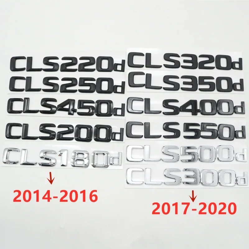 For CLS-Class 2014-2020 CLS180d CLS200d CLS220d CLS350d CLS450d CLS500d CLS550d Emblem Rear Logo Sticker